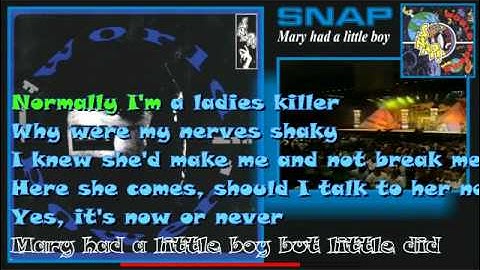 Snap - Mary Had a little boy
