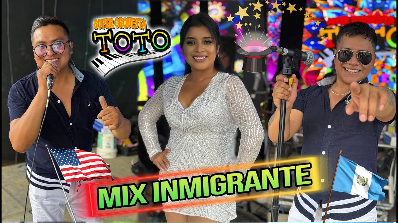 La Super Orquesta Toto - Muñequita - Inmigrante Macho y Cabrón