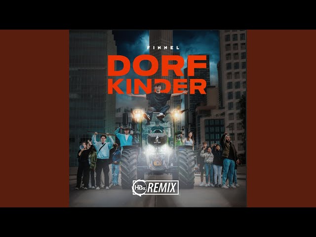 Dorfkinder (HBz Remix) class=