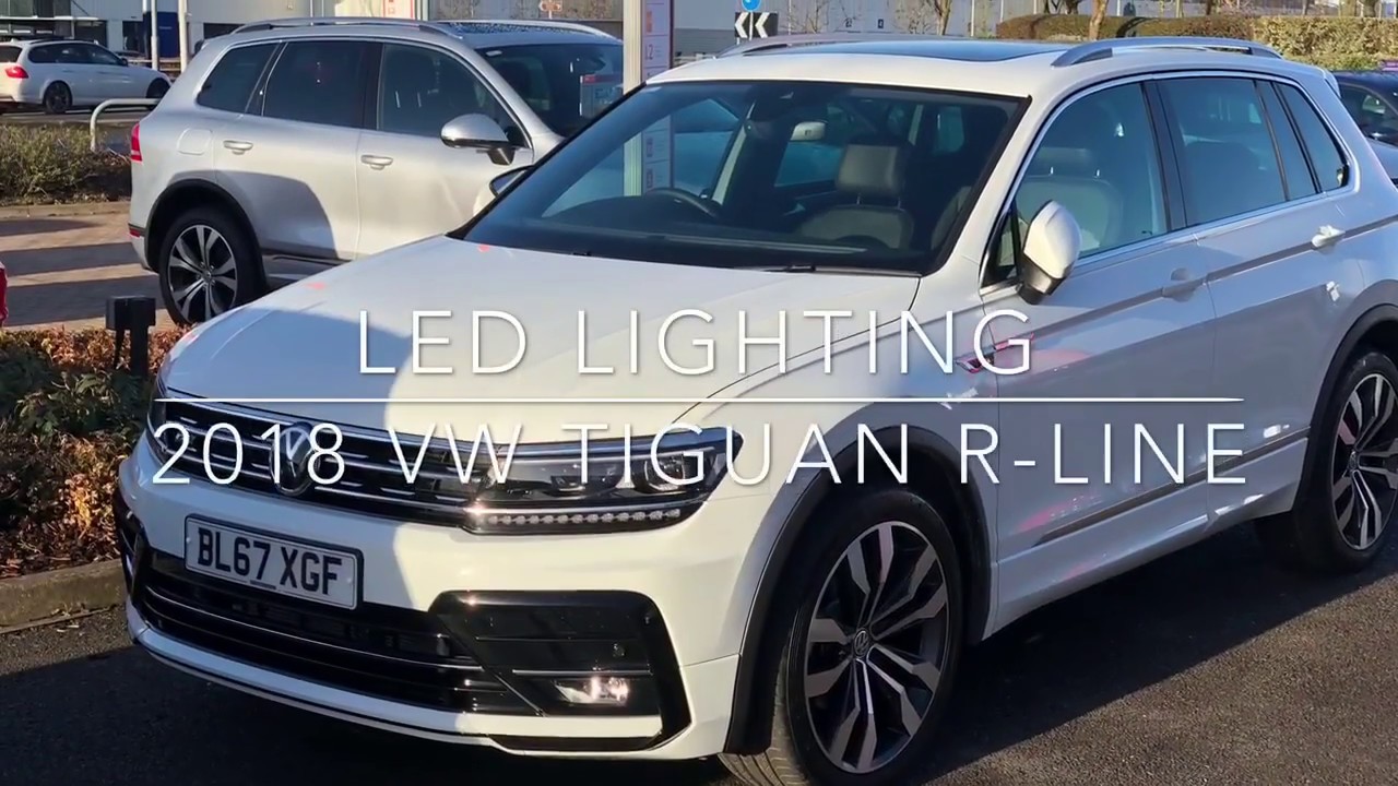 2018 Vw Tiguan R Line Interior And Exterior Led Lighting