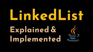 Implementing the LinkedList in Java | LinkedList Implementation | Data Structures | Geekific