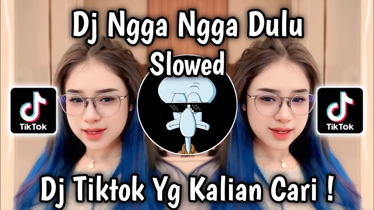 DJ NGGA NGGA DULU SLOWED | DJ JANGAN LAGI LAGI KAMU CARI CARI VIRAL TIKTOK TERBARU 2025 !!!