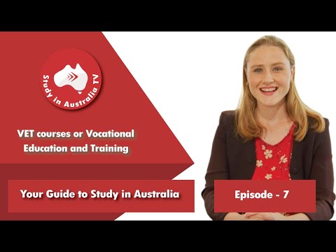 Ep 5: VET courses or (Vocational Education and Training)