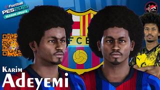 Karim Adeyemi PES 2021 Face Editor FC Barcelona Summer Transfer 26-27