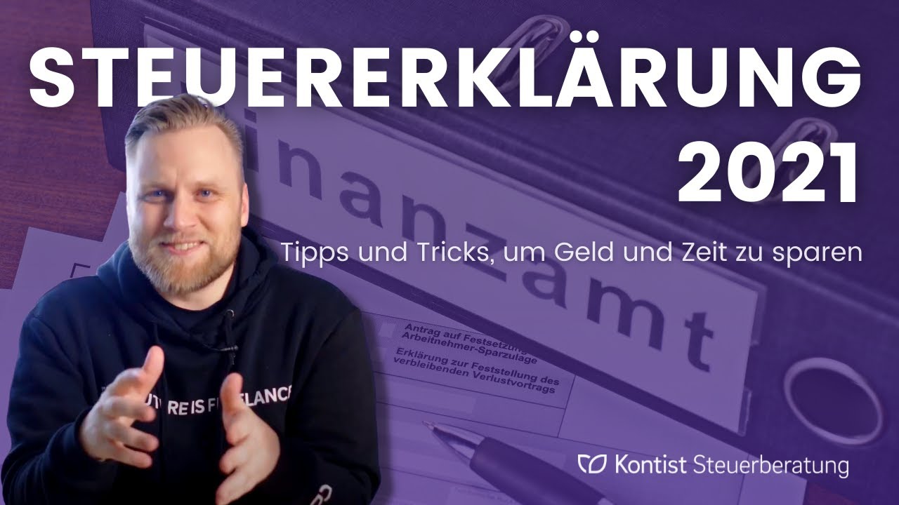 New Update Steuererklärung 2021 für Freiberufler und Selbständige - So sparst du Geld und Zeit | Webinar