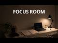 Focus Room | Ambient Music for Study and Work | No Distractions