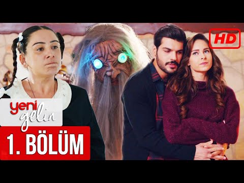 Yeni Gelin - 1. Bölüm (FULL HD)