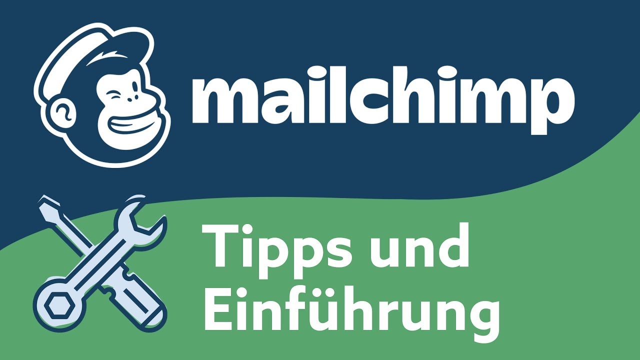 Mailchimp | Einführung und Tipps