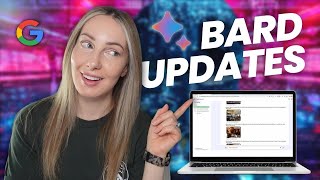 NEW Google Bard Updates: Inside the New Bard Features