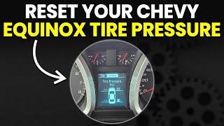 How To Reset Your Chevy Equinox Tire Pressure (How To Relearn Chevy Equinox Tire Pressure)