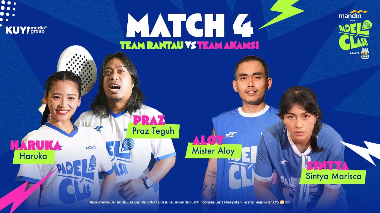 Praz Teguh & Haruka VS Mister Aloy & Sintya Marisca - Mandiri Padel Clash Road to Livin’ Fest 2025