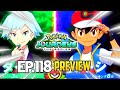 POKEMON JOURNEYS EPISODE 118 PREVIEW, ASH IS READY FOR HIS MATCH | ASH vs STEVEN