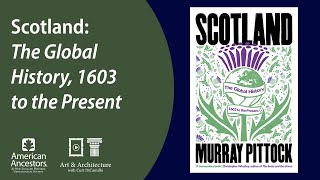 Scotland: The Global History, 1603 to the Present