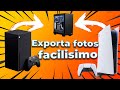 Te enseño como exportar imagenes del modo foto de Play Station 5 y Xbox Series X a tu PC