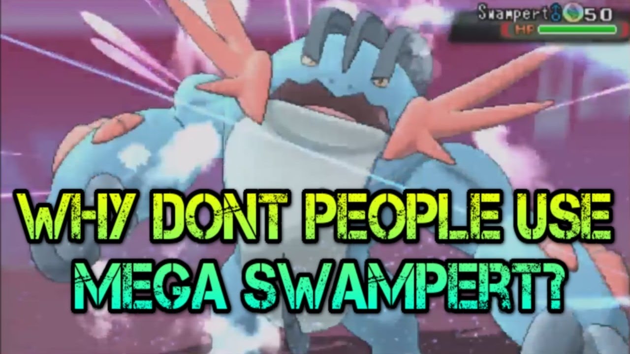 Pokemon ORAS Amateur Hour #19 Why dont more people use Mega Swampert?