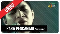 UNGU - Para PencariMu (with Lyric) | VC Trinity - Durasi: 4:29. UNGU - Para PencariMu (with Lyric) | VC Trinity - Durasi: 4:29.