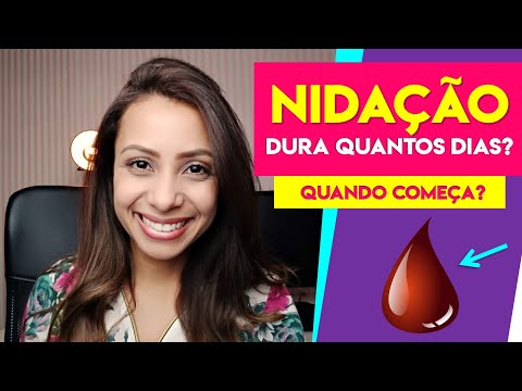 NIDAÇÃO - QUANTO TEMPO DURA E QUANDO COMEÇA? | Patrícia Moreira - Boa Gravidez