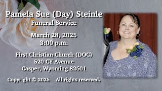 March 28, 2025, Pamela Sue (Day) Steinle Funeral