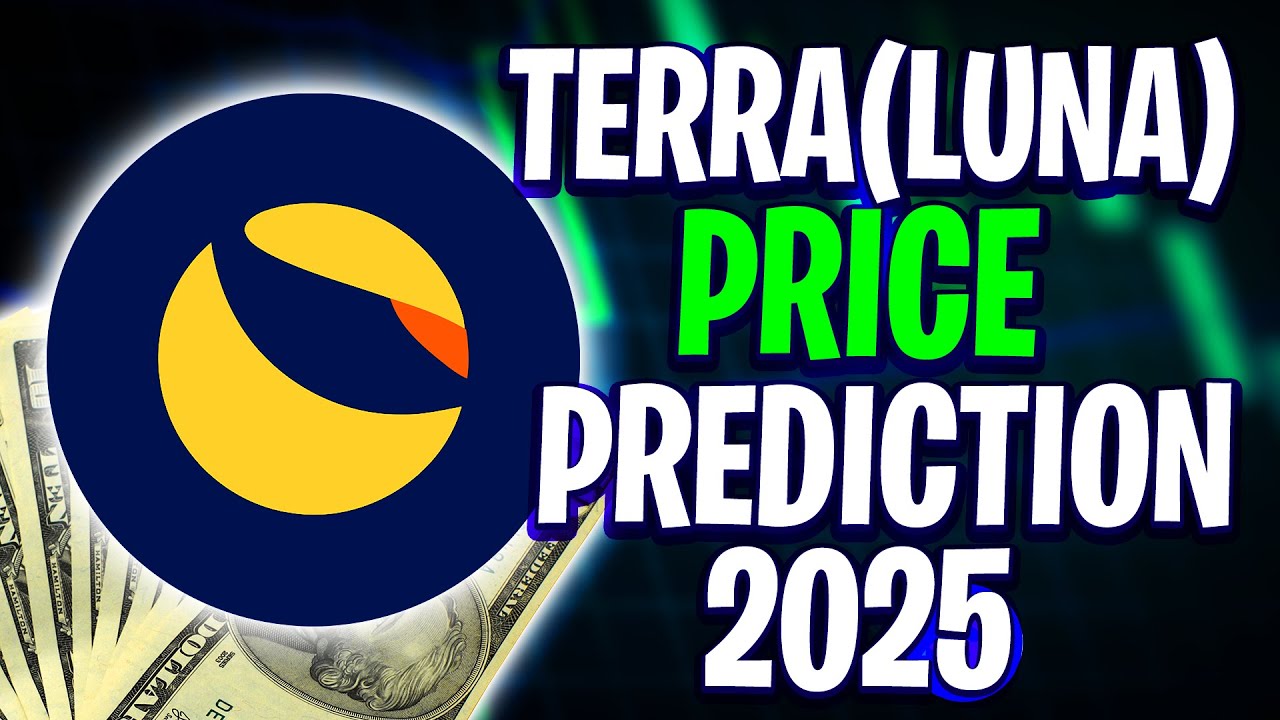 Terra (LUNA) Price Prediction 2025 - YouTube