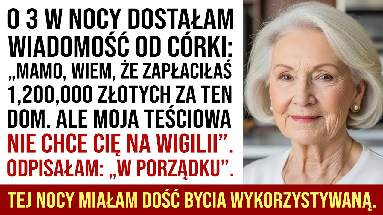 „Mamo, Teściowa Nie Chce Cię Na Święta” — Powiedziała Moja Córka. Następnego Dnia Stało Się…