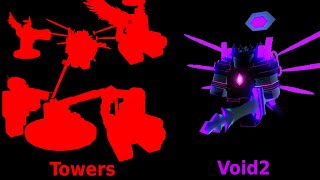 Best towers and maps against Void2 | TBBF