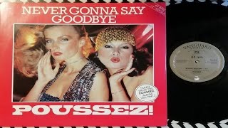 Poussez! - Never Gonna Say Goodbye | Extended Remix (DISCO 1979)