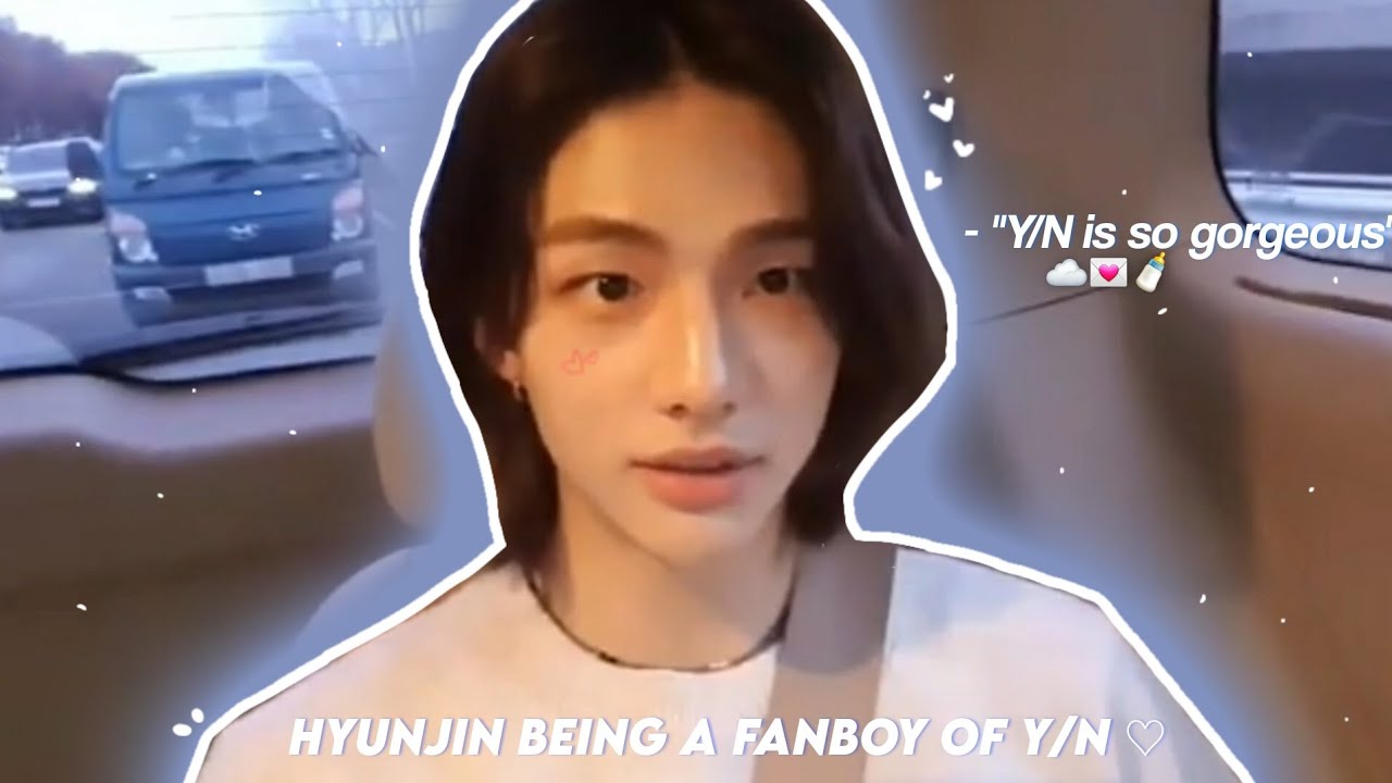 [fake sub] ☁︎˚₊· hwang hyunjin being a fanboy of y/n 