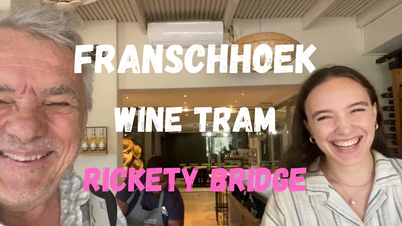 Franschhoek Wine Tram + Rickety Bridge Winery (South Africa)