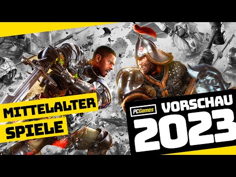 : Mittelalter-Spiele 2023 | Gaming-Highlights f?r edle Lords & Ladys - PC Games