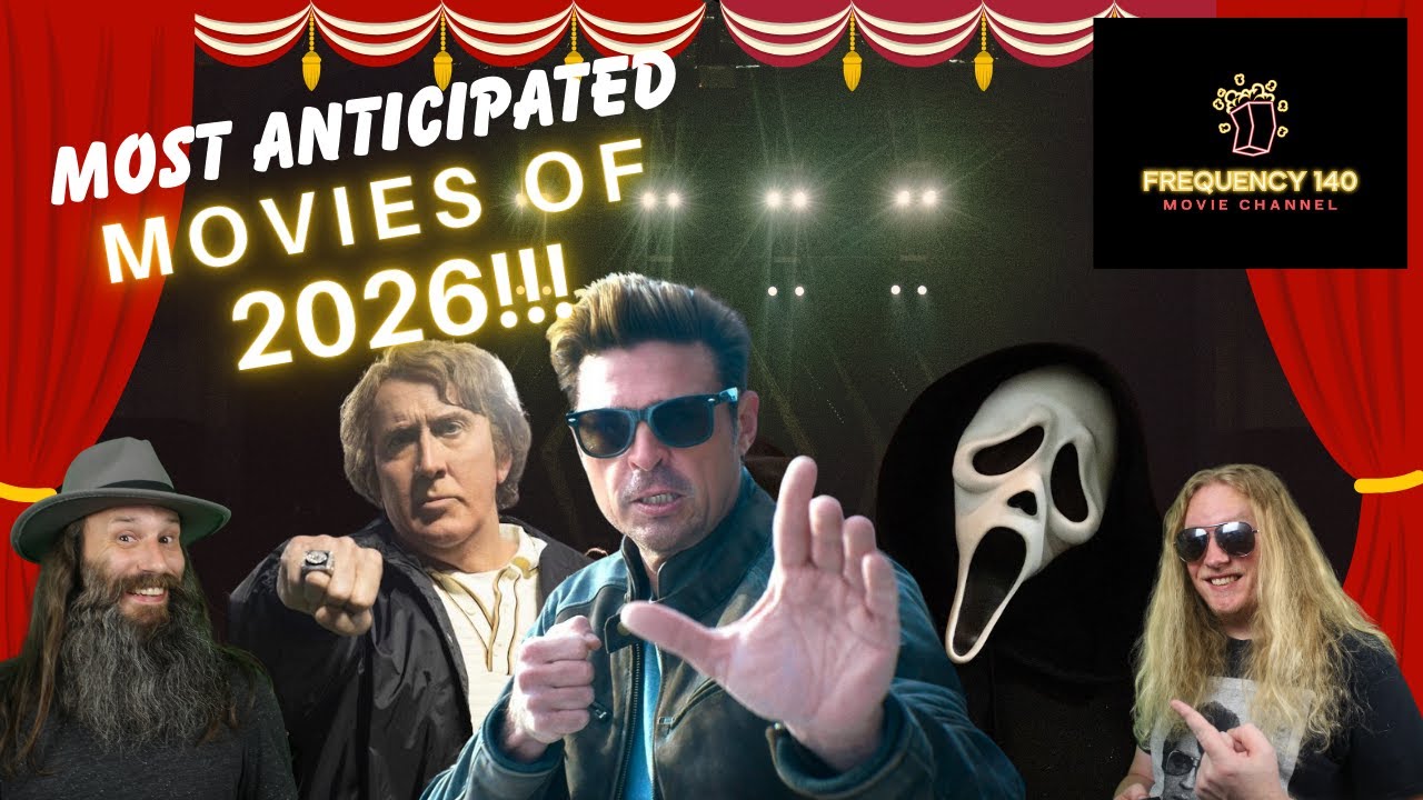 The Most Anticipated Movies of 2026!!!!!!!