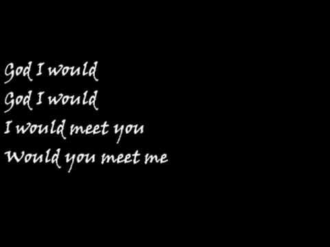 Blue October~~"What If We Could"~~Lyrics