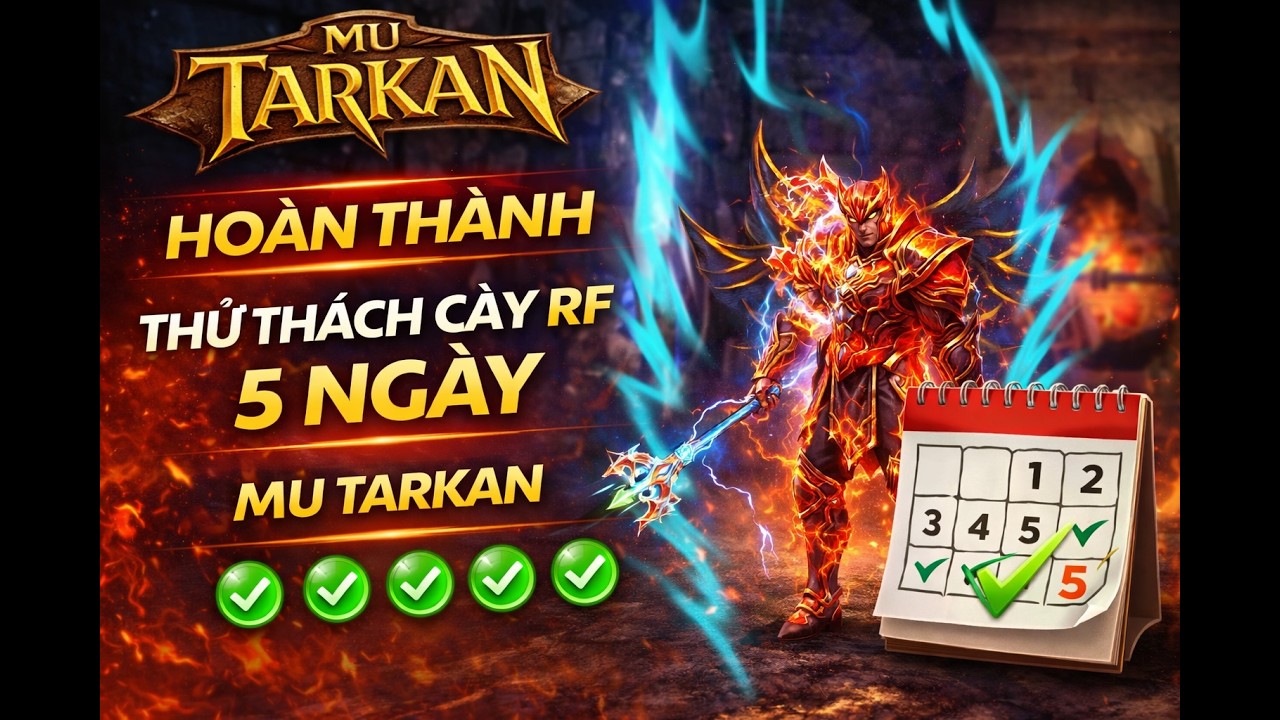 LIVE MU TARKAN -RF SAO 5 NGÀY CÀY NGÀY CÀY ĐÊM