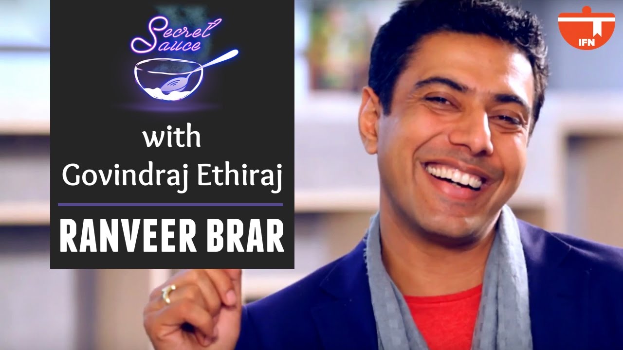 Ranveer Brar on Secret Sauce With Govindraj Ethiraj | Full Episode | IFN
