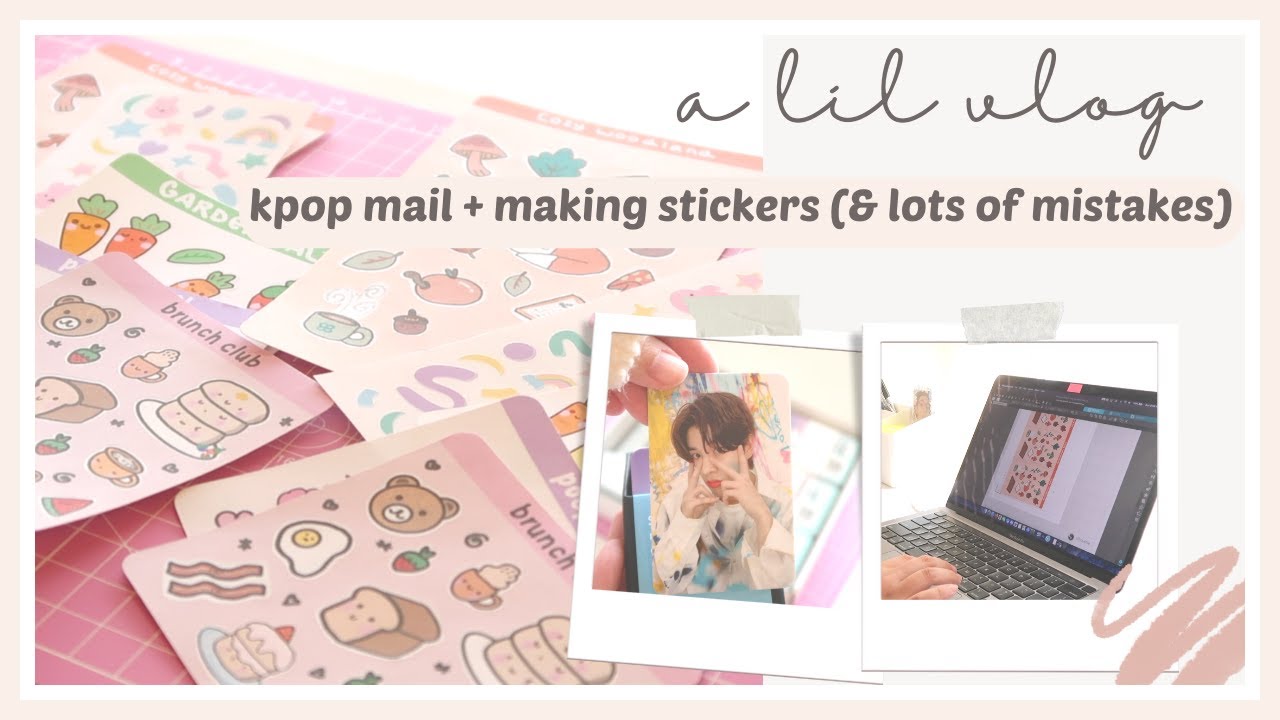 A LIL VLOG #4: MAKING STICKERS + KPOP MAIL HAUL (business cards +