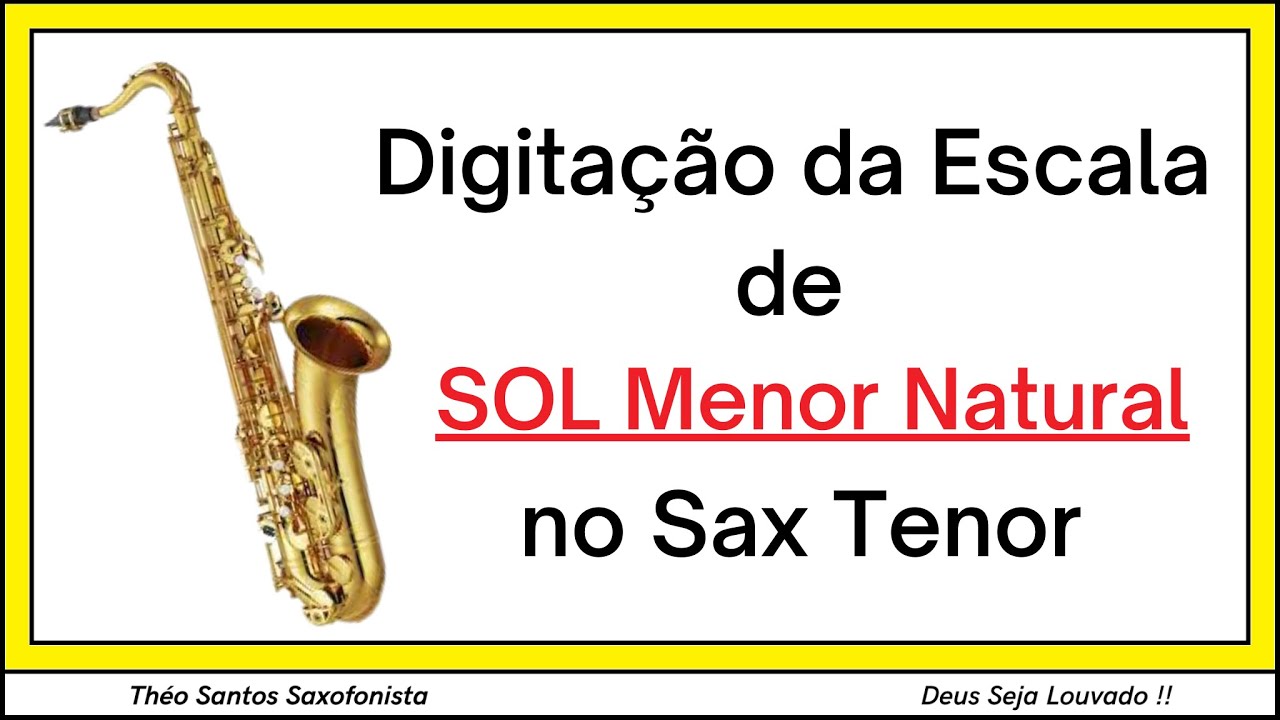 Obejrzyj Escala de SOL Menor Natural no Sax Tenor | G Natural Minor on Tenor Sax w YouTube Obejrzyj Escala de SOL Menor Natural no Sax Tenor | G Natural Minor on Tenor Sax w YouTube