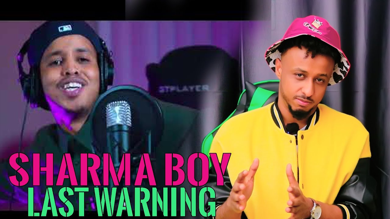 SHARMA BOY _ LAST WARNING _ WAXAAN KARBAASH WAA DHAAFEEN _ BY:HASSANSOYA