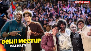 Delhi Meetup Mai Maza Agya