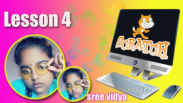#scratch #programming#lesson 4
