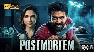 Information POSTMORTEM | Suriya, Deepika | New (2026) Released Hindi Action Crime Thriller Movie | Full HD Guide