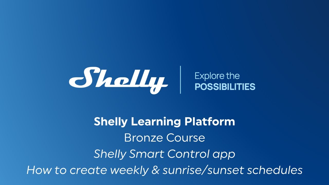 12 – Shelly Smart Control app – How to create a weekly & sunrise/sunset schedule