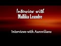 Interview with mallika leandre aurovilian