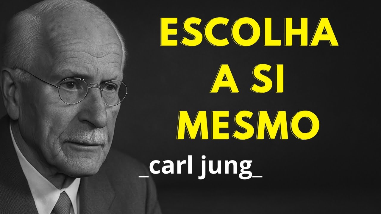 COLOQUE-SE EM PRIMEIRO LUGAR E TRANSFORME SUA VIDA | CARL JUNG