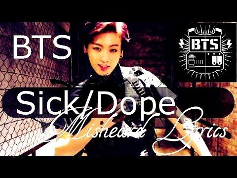 bts(방탄소년단):-sick/dope-misheard-lyrics