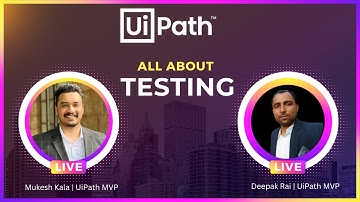 UiPath | All About Testing Projects in RPA | Get Started with  UiPath Testing | @DeepakRai