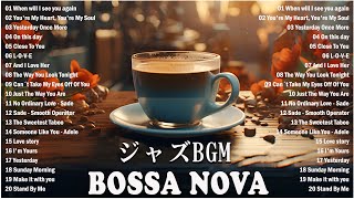 Bossa Nova Covers Of Popular Songs 🥤 Best Relaxing Bossa Nova Songs
