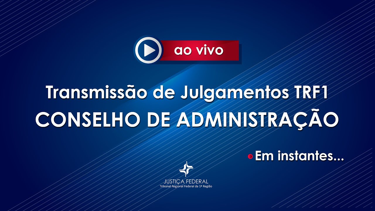 Conselho de Administração do TRF1 05/02/2026