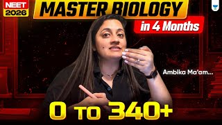Last 4 Months Biology Strategy for NEET 2026 🚨 Do This or Regret! | Ambika Mam