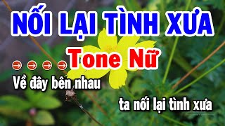 Karaoke Nối Lại Tình Xưa Tone Nữ Nhạc Sống Cha Cha Hay Dễ Hát | Karaoke Tuyển Chọn