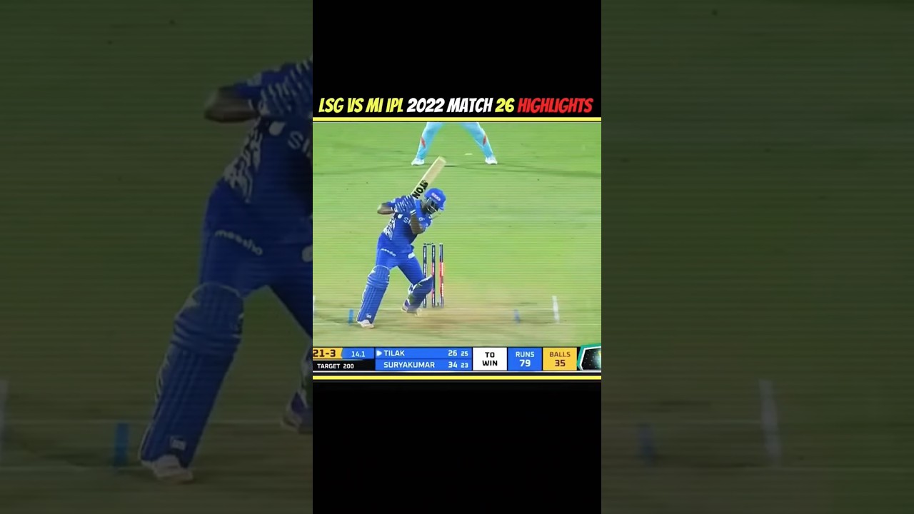 LSG vs MI IPL 2022 Match 26 Highlights | Mumbai vs Lucknow Thriller 