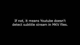 MKV subtitle stream detection test with SRT format